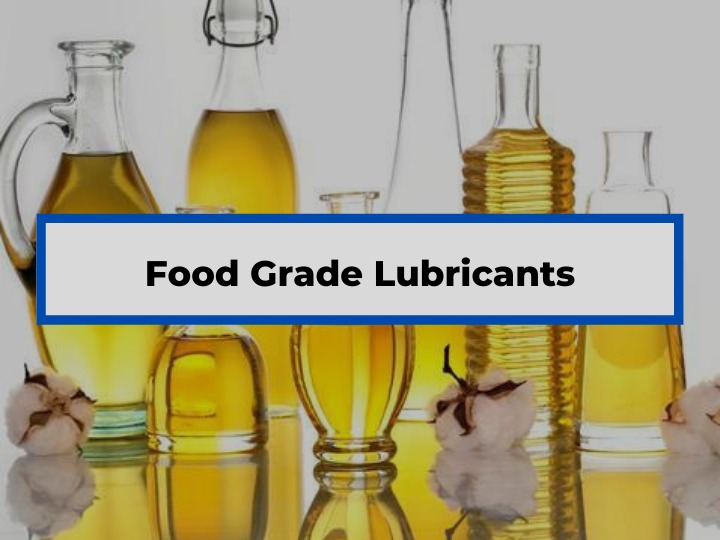 Food-Grade Lubricants